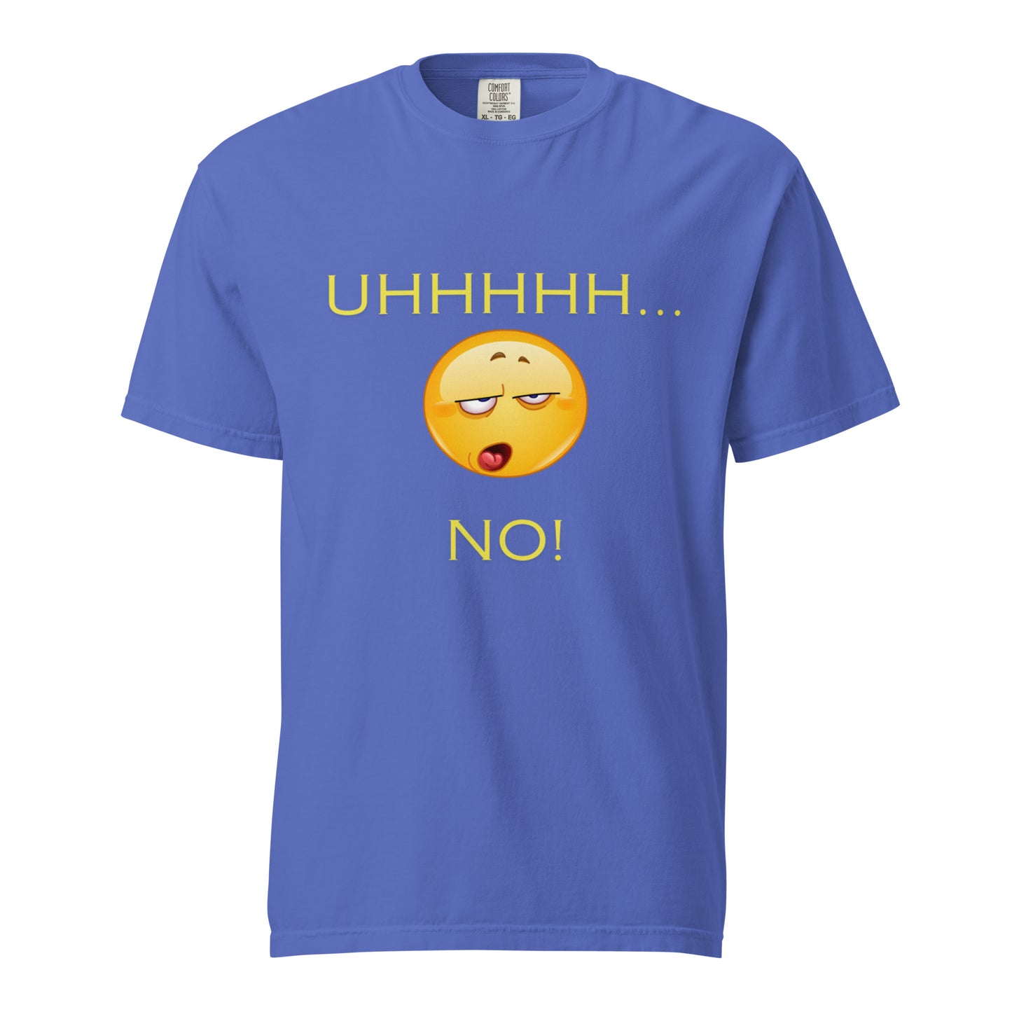 Uh, No! Tee