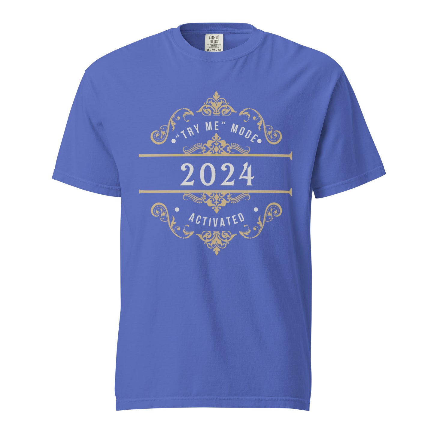 2024 Try Me Tee