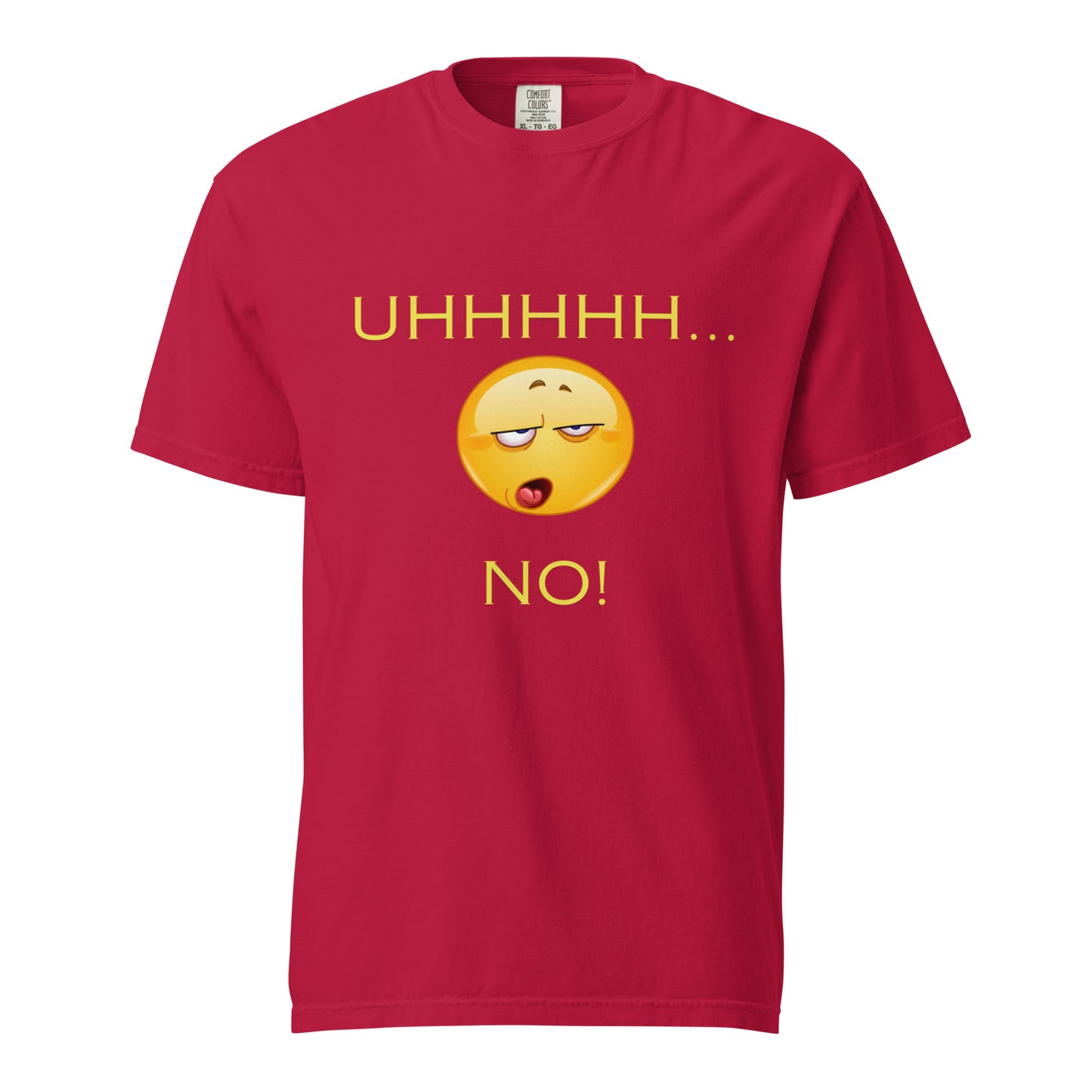 Uh, No! Tee