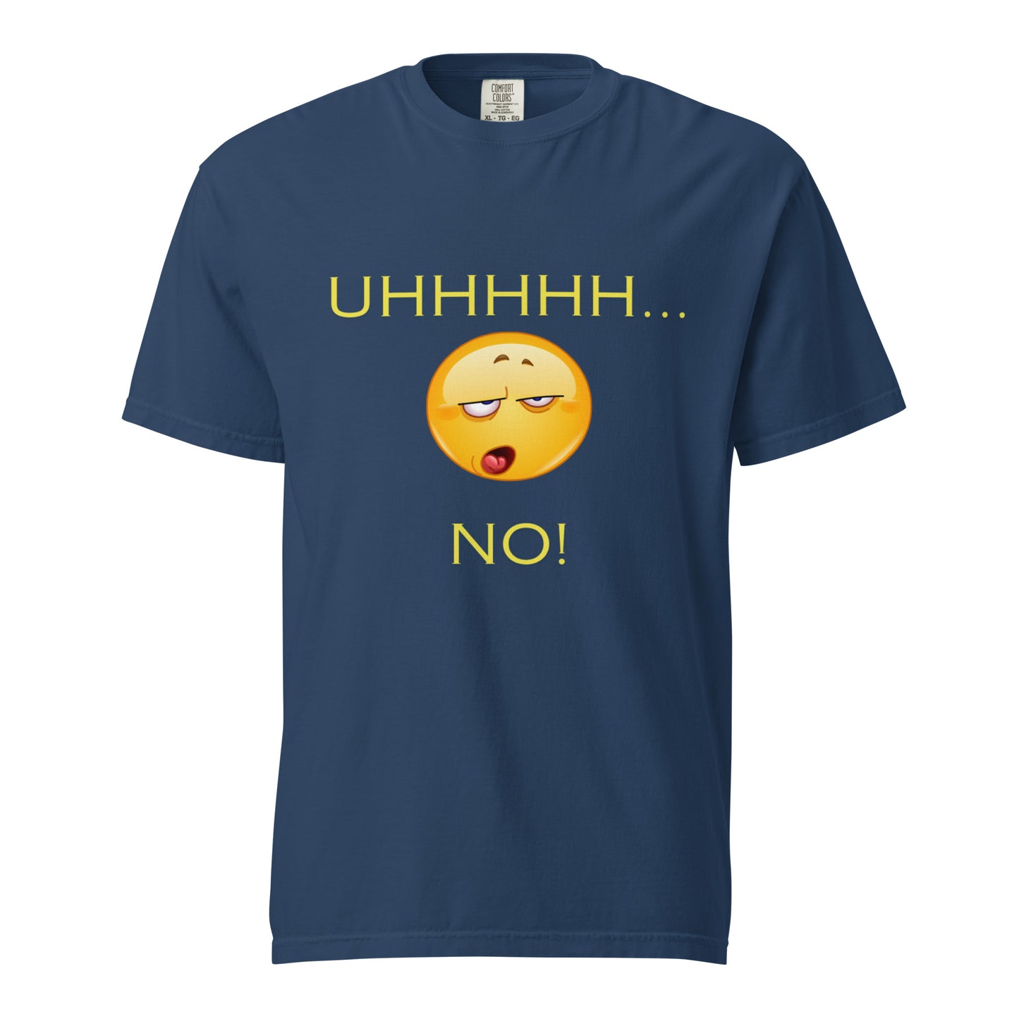 Uh, No! Tee