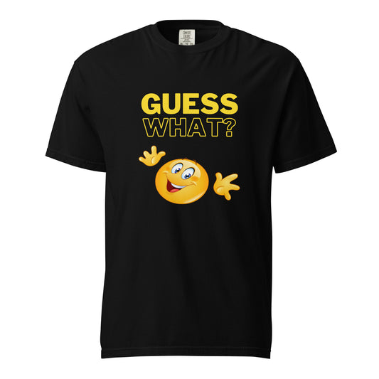 Guess What Tee