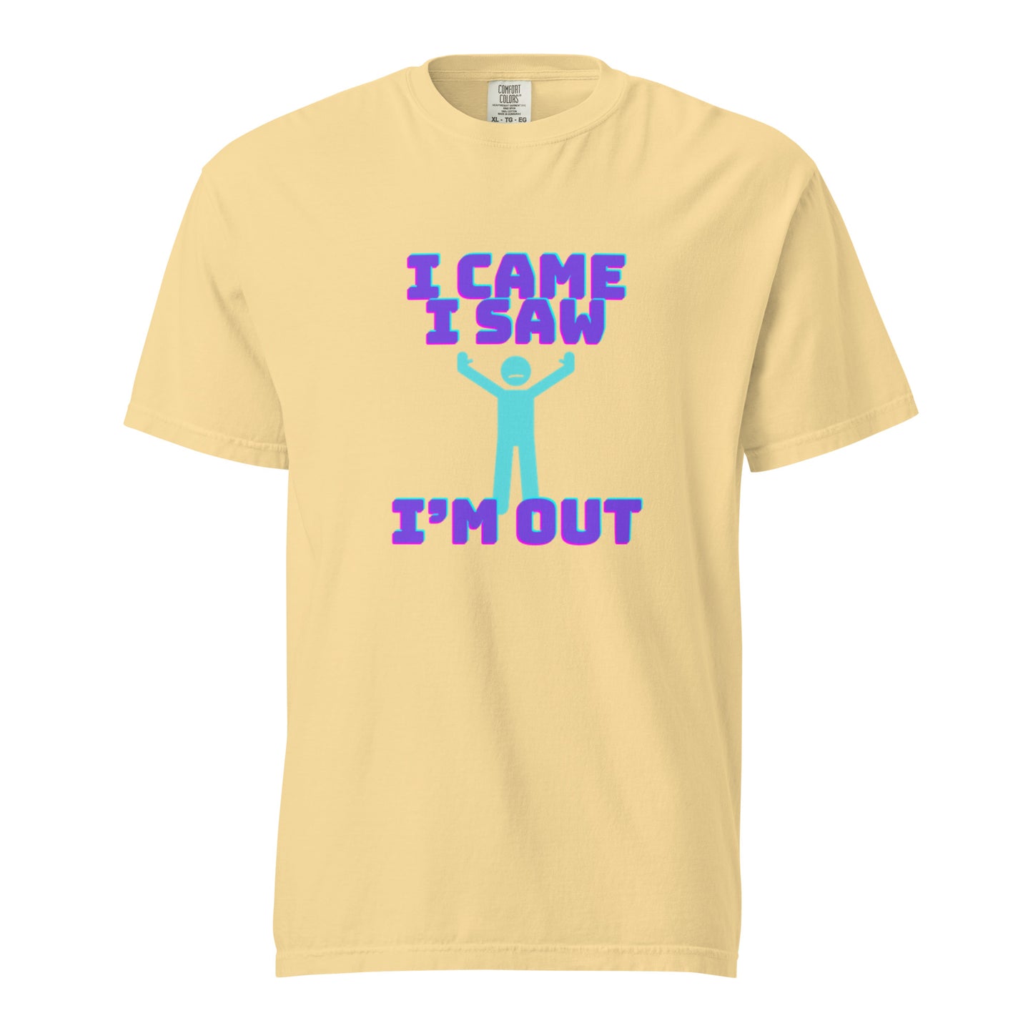 I’m Out Tee