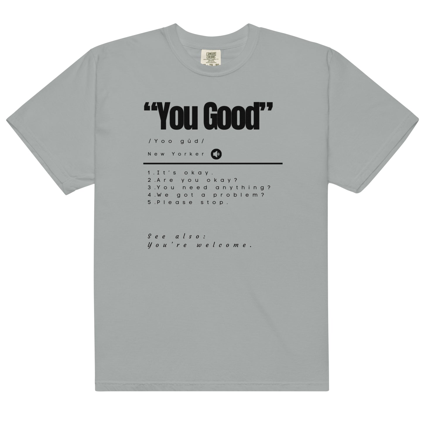 You Good Unisex Tee Black