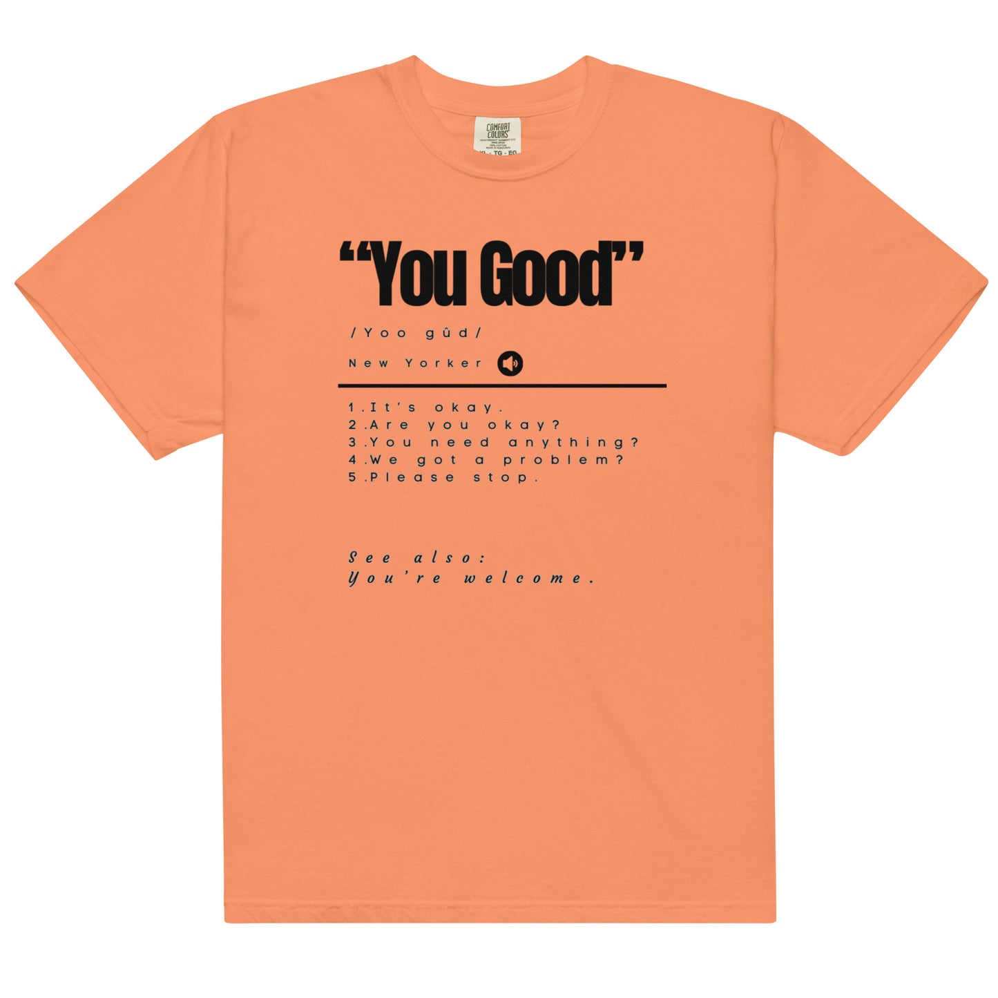 You Good Unisex Tee Black